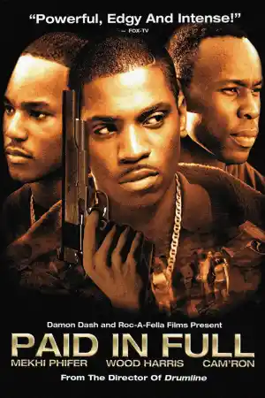 Paid In Full постер