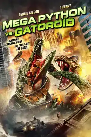 Mega Python Vs. Gatoroid постер