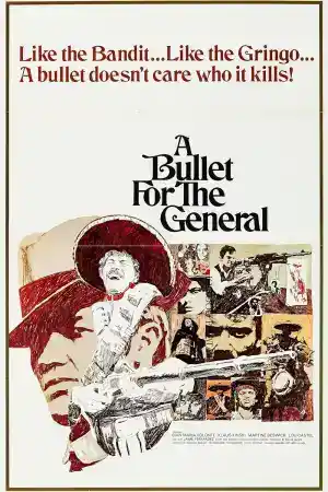 A Bullet for the General постер