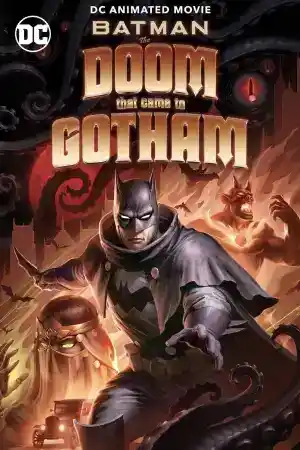 Batman The Doom That Came to Gotham постер