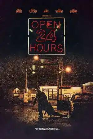 Open 24 Hours постер