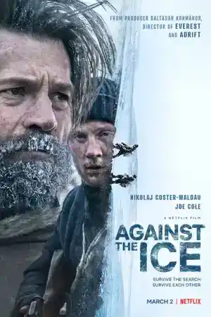 Against the Ice постер