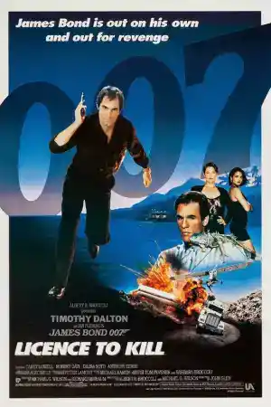 James Bond 007: Licence To Kill постер