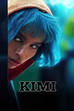 Kimi постер