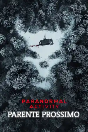 Paranormal Activity: Next of Kin постер