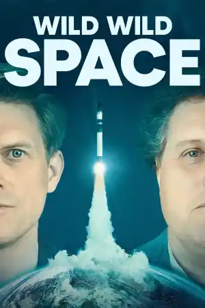 Wild Wild Space постер