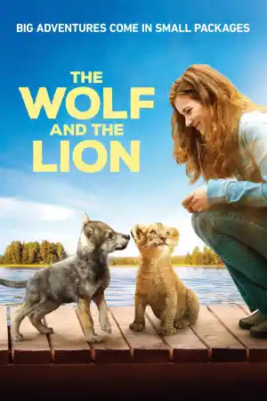 The Wolf and the Lion постер
