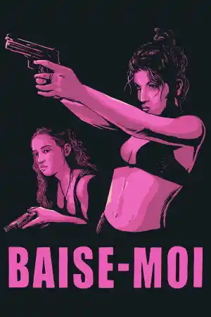 Baise-moi постер