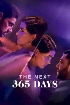 Следващите 365 дни - Романтични филми онлайн - 2022