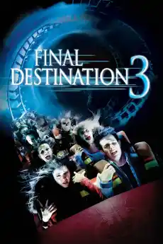 Последен изход 3 - Ужаси - 2006