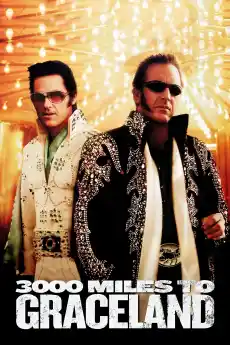 3000 мили до Грейсланд - Екшън филми онлайн - 2001