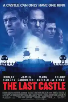 Последният замък - Екшън филми онлайн - 2001