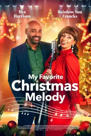 My Favorite Christmas Melody постер