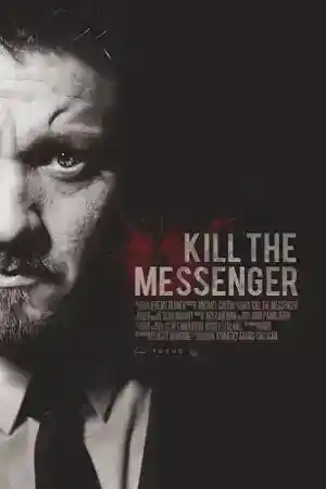 Kill the Messenger постер