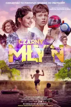 Czarny mlyn постер