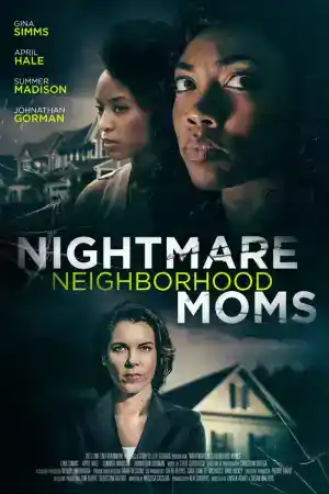 Nightmare Neighborhood Moms постер