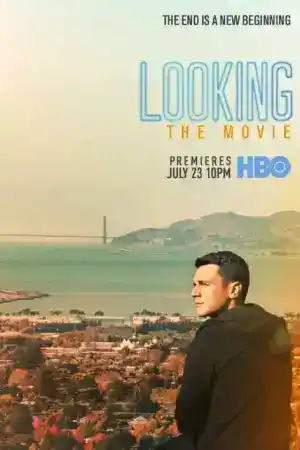 Looking: The Movie постер