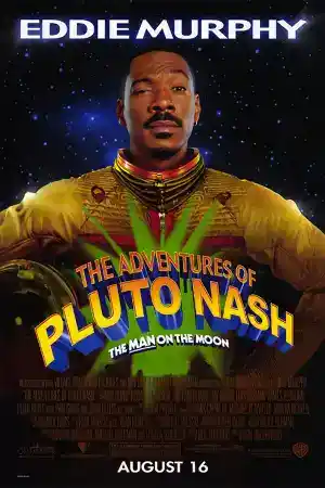 The Adventures of Pluto Nash постер