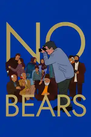 No Bears / Khers nist постер