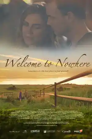 Welcome to Nowhere постер