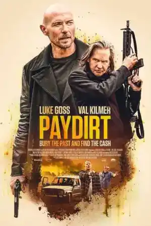 Paydirt постер