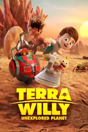 Terra Willy - Unexplored planet постер
