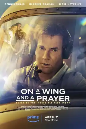 On a Wing and a Prayer постер