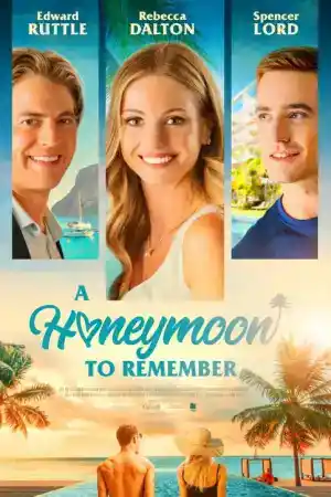 A Honeymoon to Remember постер
