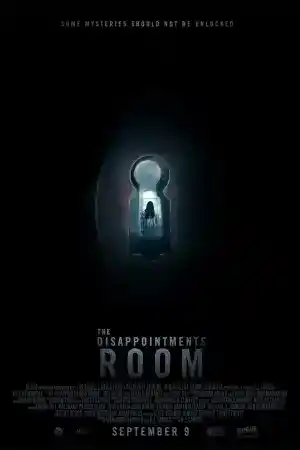 The Disappointments Room постер