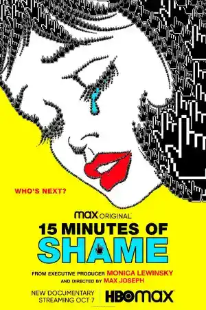 15 Minutes of Shame постер
