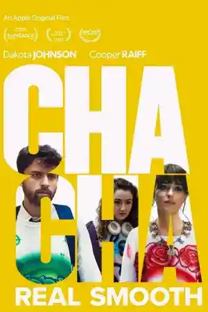 Cha Cha Real Smooth постер