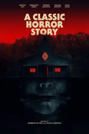 A Classic Horror Story постер