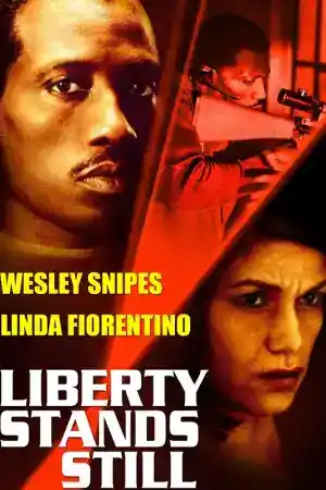 Liberty Stands Still постер