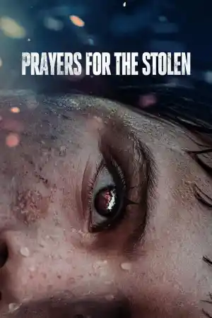 Prayers for the Stolen постер