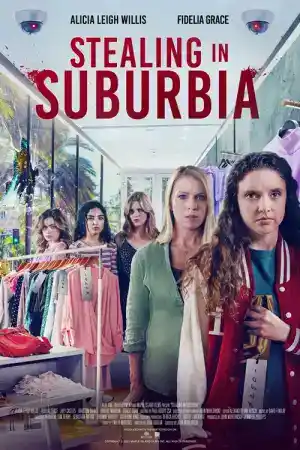 Stealing in Suburbia постер
