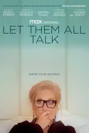 Let Them All Talk постер
