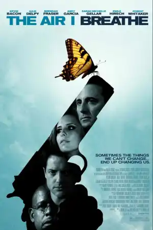 The Air I Breathe постер