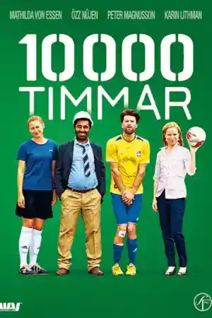 10 000 Timmar постер