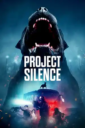 Project Silence постер