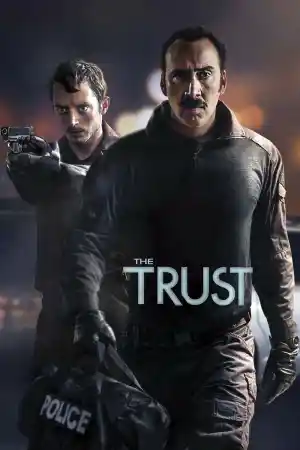 The Trust постер