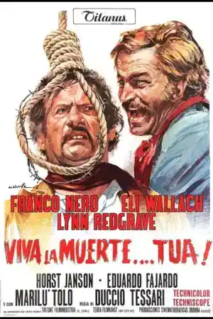 Viva la muerte... tua! постер