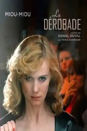 La Dеrobade постер