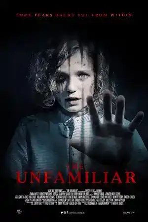 The Unfamiliar постер
