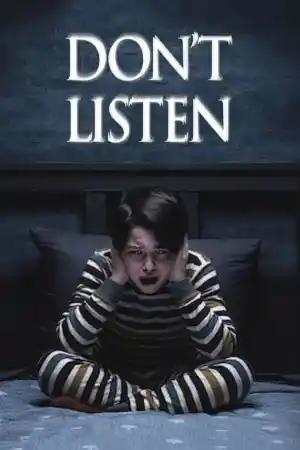 Don't Listen  / Voces постер