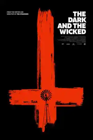 The Dark and the Wicked постер