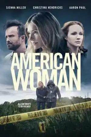 American Woman постер