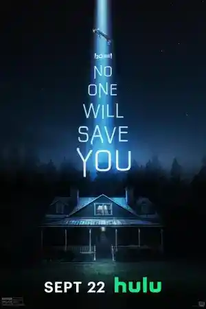 No One Will Save You постер