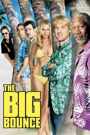The Big Bounce постер
