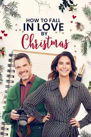 How to Fall in Love by Christmas постер