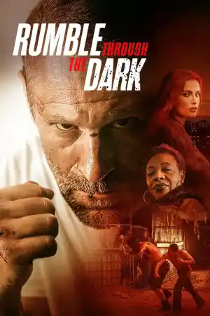 Rumble Through the Dark постер